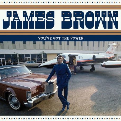 James Brown – You’ve Got the Power Limited Collectors Edition LP