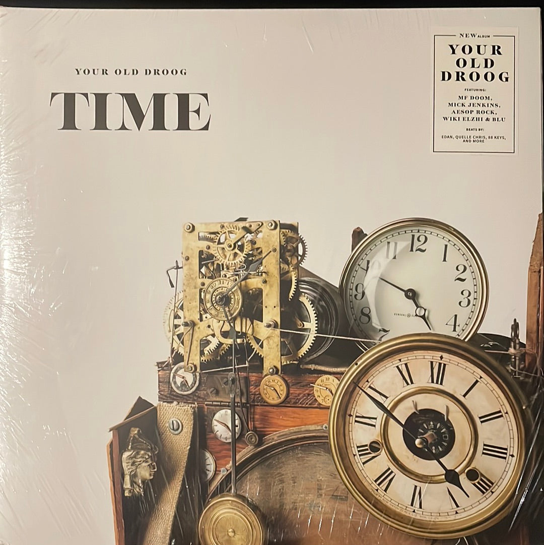 Your Old Droog – Time