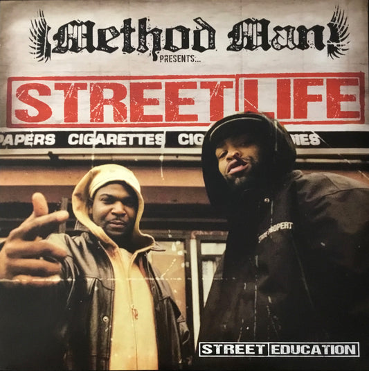 Method Man Presents Street Life Street Education