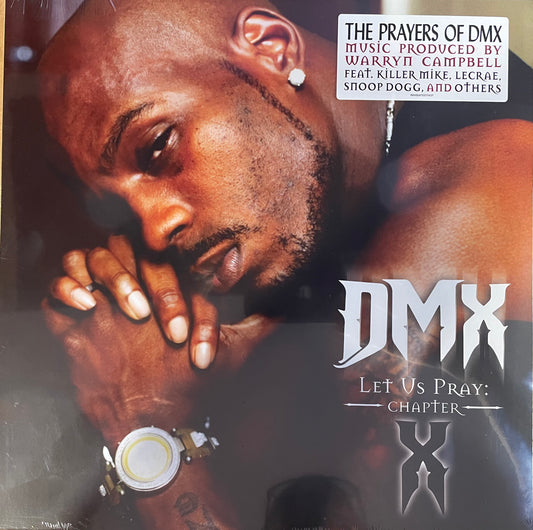 DMX - Let Us Pray: Chapter X