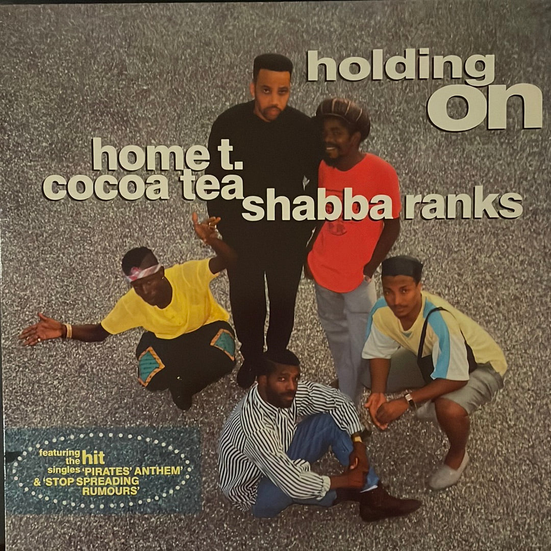 Home T. / Cocoa Tea / Shabba Ranks - Holding On