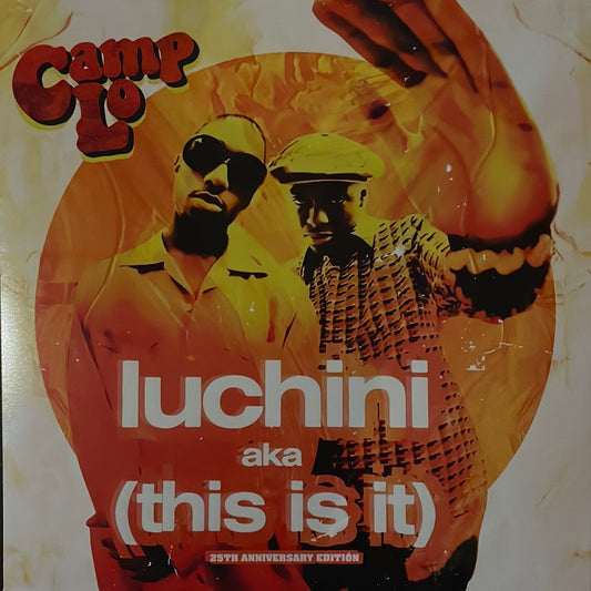 Camp Lo - Lucini / This is It on (7")